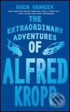 Extraordinary Adventures of Alfred Kropp - Rick Yancey - kniha z kategorie Beletrie
