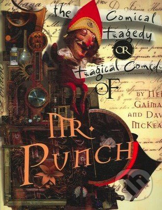 The Comical Tragedy or Tragical Comedy of Mr. Punch - kniha z kategorie Beletrie pro děti