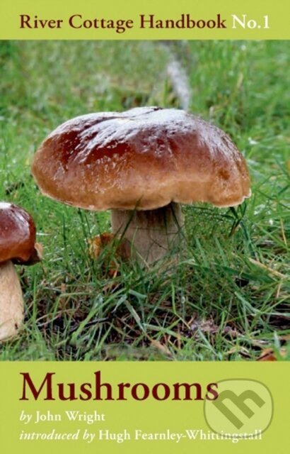 Mushrooms - John Wright - kniha z kategorie Biologie