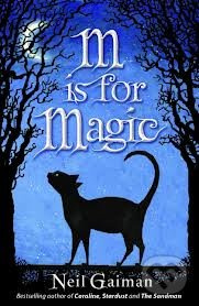 M is for Magic - Neil Gaiman - kniha z kategorie Pohádky