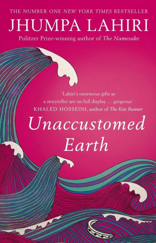 Unaccustomed Earth -  Jhumpa Lahiriová
