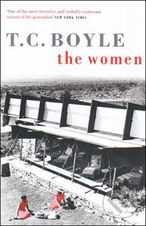 The Women - T.C. Boyle - kniha z kategorie Beletrie