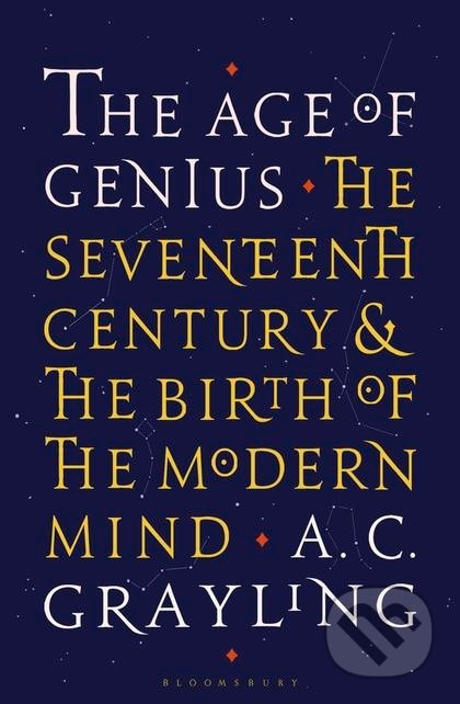 The Age of Genius (The Seventeenth Century and the Birth of the Modern Mind) - kniha z kategorie Filozofie