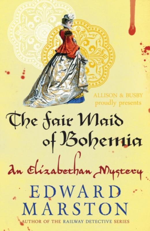 The Fair Maid of Bohemia - Edward Marston