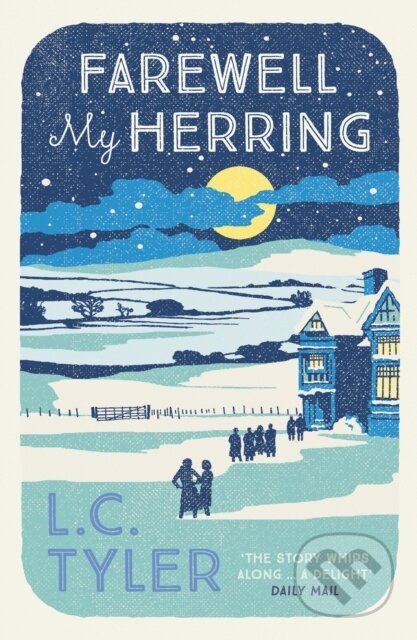 Farewell My Herring (The witty crime romp) - L. C. Tyler - kniha z kategorie Detektivky, thrillery a horory