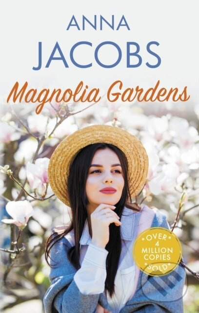 Magnolia Gardens (A heart-warming story from the multi-million copy bestselling author Anna Jacobs) - kniha z kategorie Romantika
