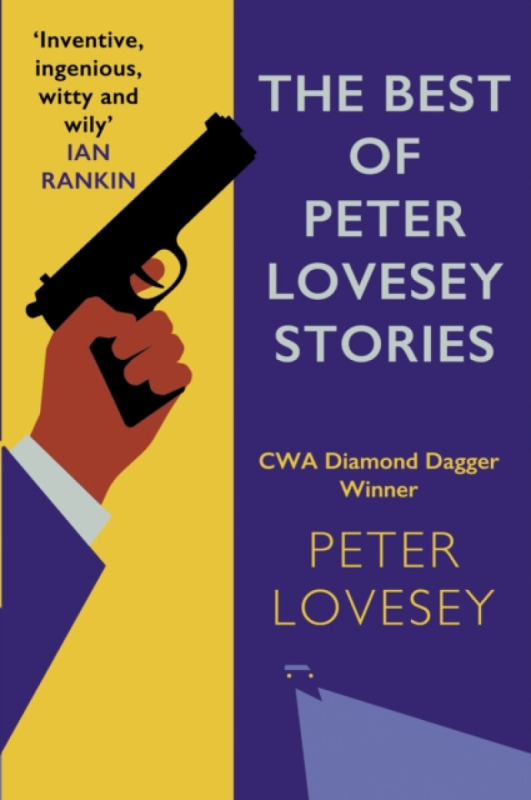 Allison & Busby Best of Peter Lovesey Stories - Lovesey, Peter