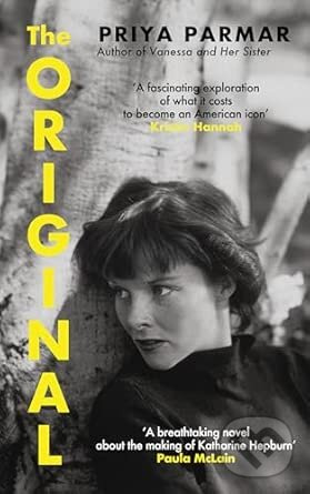 The Original (The stunning novel that takes us behind the scenes in the life of Katharine Hepburn) - kniha z kategorie Beletria
