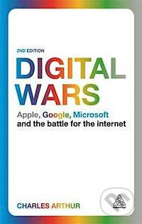 Digital Wars (Apple, Google, Microsoft and the Battle for the Internet) - kniha z kategorie Odborné a naučné