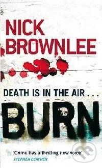 Burn - Nick Brownlee - kniha z kategorie Beletrie