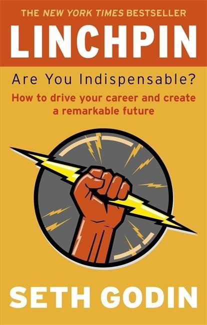 Linchpin - Seth Godin - kniha z kategorie Motivace a seberozvoj
