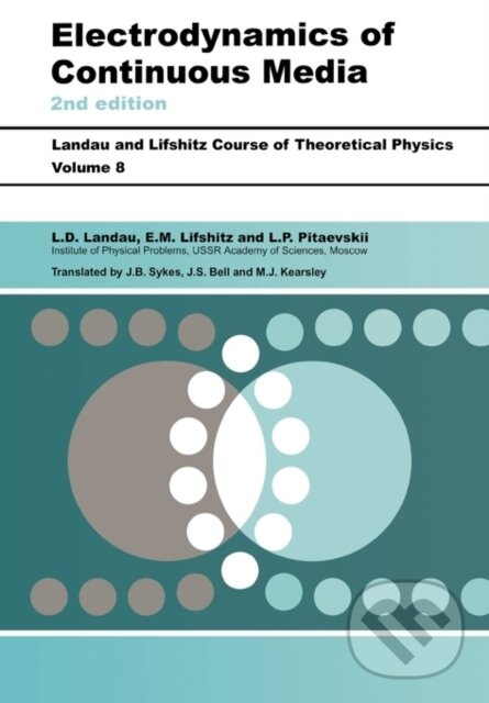 Electrodynamics of Continuous Media (Volume 8) - E.M. Lifshitz, L. P. Pitaevskii, L D Landau - kniha z kategorie Fyzika