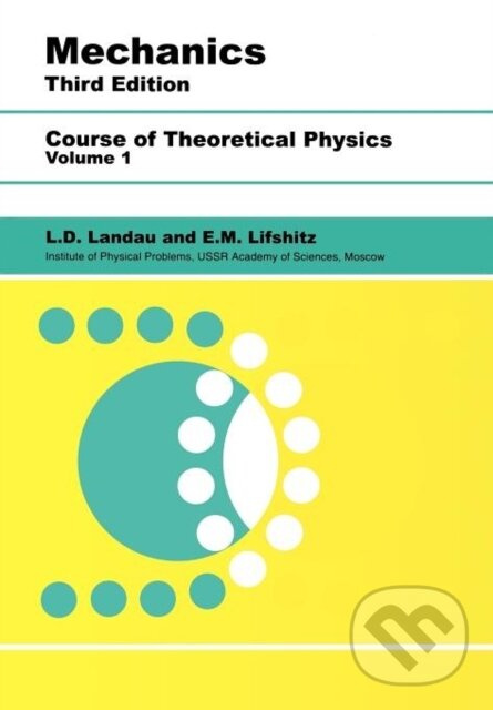 Mechanics (Volume 1) - E.M. Lifshitz, L D Landau - kniha z kategorie Fyzika