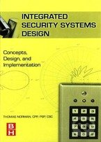 Integrated Security Systems Design (Concepts, Specifications, and Implementation) - kniha z kategorie Odborné a naučné