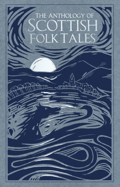 The Anthology of Scottish Folk Tales - kniha z kategorie Pohádky
