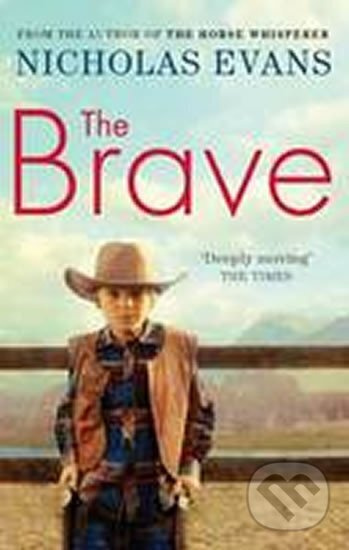 Brave - Nicholas Evans