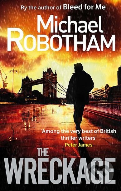 The Wreckage - Michael Robotham - kniha z kategorie Thrillery