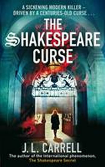 The Shakespeare Curse - J.L. Carrell - kniha z kategorie Beletrie