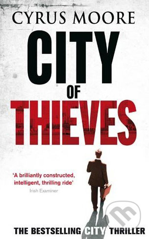 City of Thieves - Cyrus Moore - kniha z kategorie Beletrie