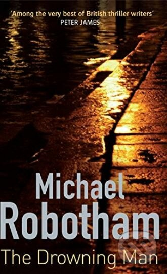 The Drowning Man - Michael Robotham - kniha z kategorie Thrillery