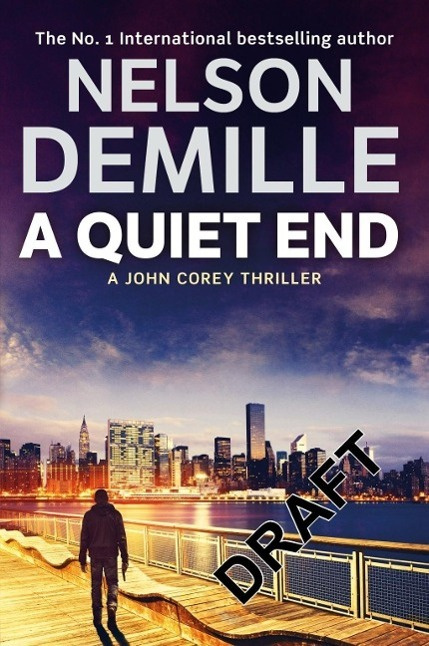 A Quiet End (A John Corey Thriller) - Nelson DeMille - kniha z kategorie Thrillery