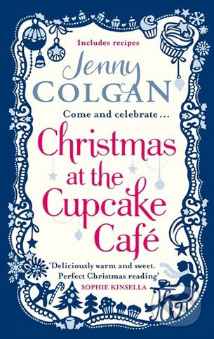 Christmas at the Cupcake Café - Jenny Colgan