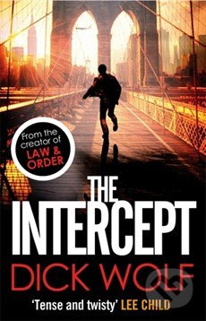 The Intercept - Dick Wolf - kniha z kategorie Beletrie