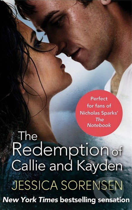 The Redemption of Callie and Kayden - Jessica Sorensen - kniha z kategorie Romantická