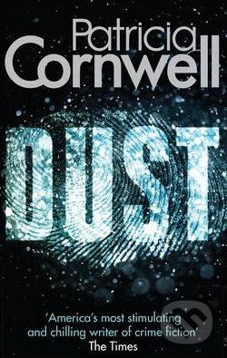 Dust - Patricia Cornwell - kniha z kategorie Detektivky, thrillery a horory