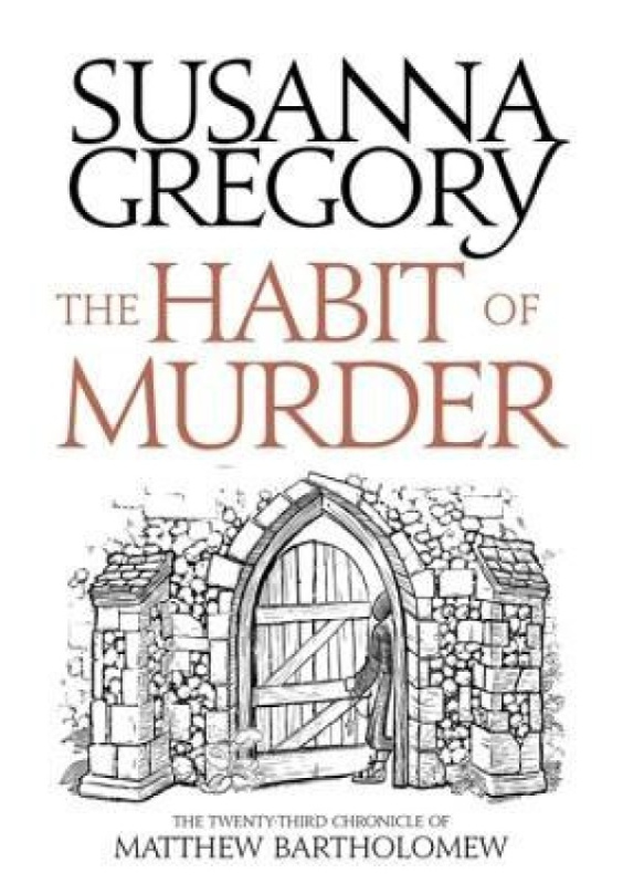 Habit of Murder, The Twenty Third Chronicle of Matthew Bartholomew Little, Brown Book Group