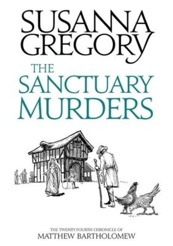 Sanctuary Murders, The Twenty-Fourth Chronicle of Matthew Bartholomew Little, Brown Book Group