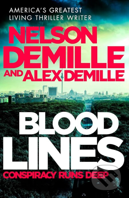 Blood Lines - Nelson DeMille, Alex DeMille - kniha z kategorie Thrillery