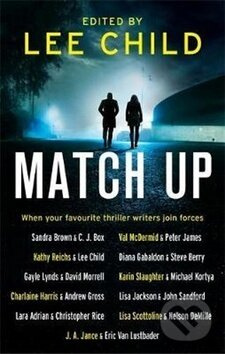 Match Up - Lee Child, Sandra Brown, C.J. Box (editor) - kniha z kategorie Thrillery