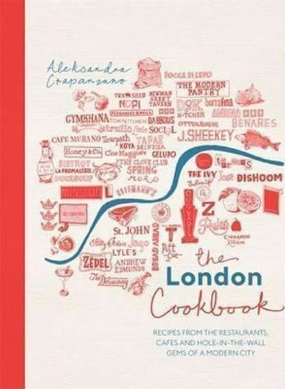 The London Cookbook - Alexandra Crapanzano - kniha z kategorie Národní kuchyně