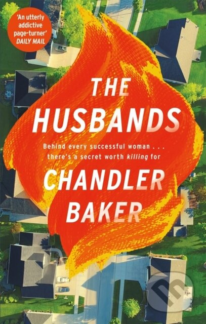 The Husbands (An utterly addictive page-turner from the New York Times and Reese Witherspoon Book Club bestselling author) - kniha z kategorie…