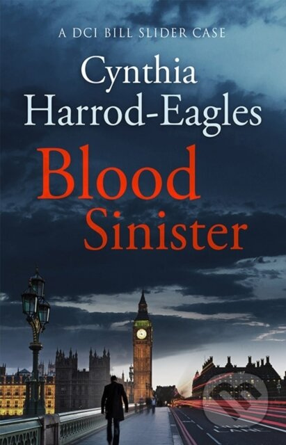Blood Sinister (A Bill Slider Mystery (8)) - Cynthia Harrod-Eagles - kniha z kategorie Detektivky, thrillery a horory