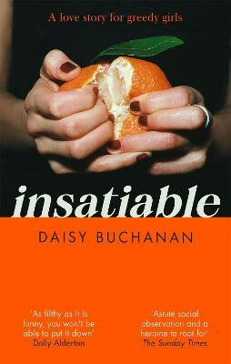 Insatiable - Daisy Buchanan - kniha z kategorie Společenská beletrie