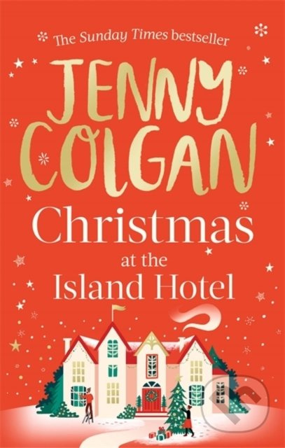 Christmas at the Island Hotel - Jenny Colgan - kniha z kategorie Beletrie