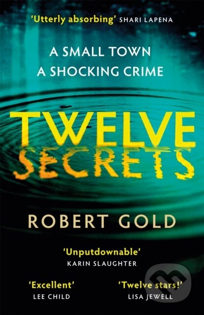 Twelve Secrets (The Sunday Times bestselling thriller everybody is talking about) - kniha z kategorie Detektivky, thrillery a horory