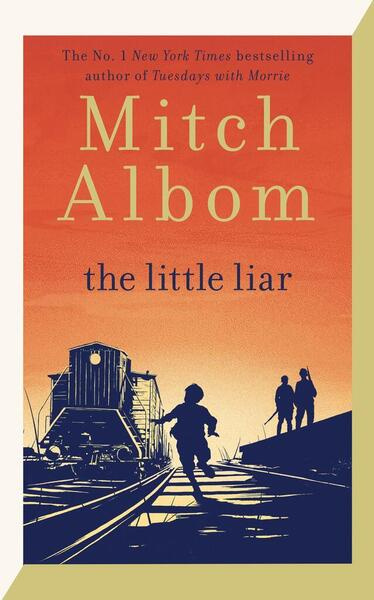 Little Liar - Mitch Albom