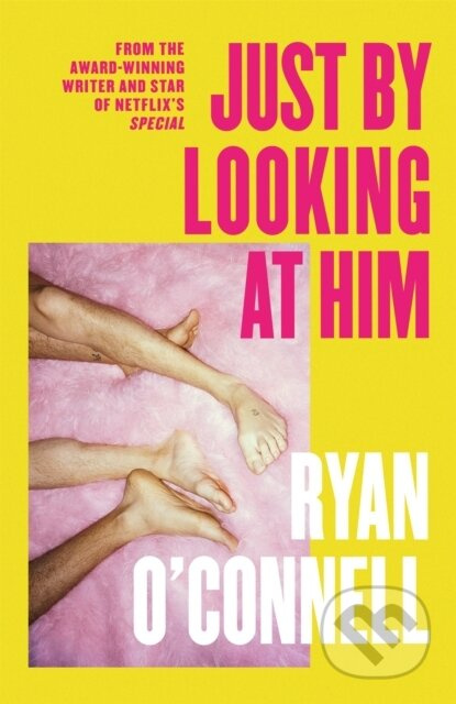 Just By Looking at Him (The ONLY book you need to read this LGBTQ+ Pride season, from a hilarious new voice)