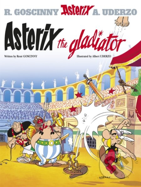 Asterix The Gladiator (Album 4) - René Goscinny, Albert Uderzo (ilustrácie) - kniha z kategorie Sci-fi, fantasy a komiksy