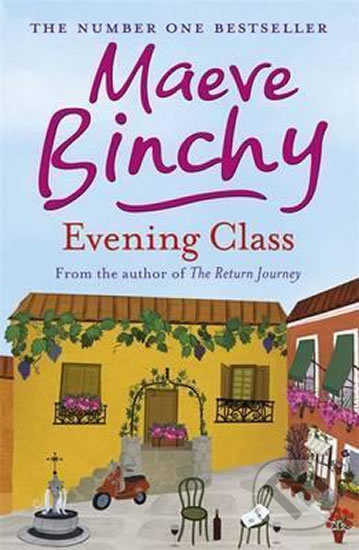 Evening Class (A heartwarming novel of friendship and support) - kniha z kategorie Beletrie