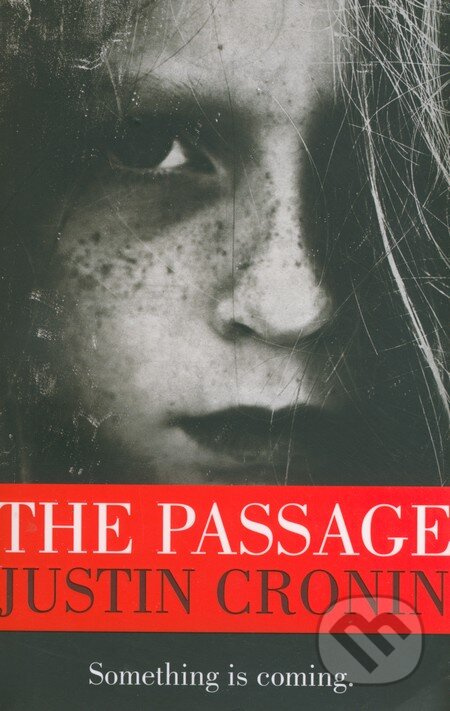 The Passage - Justin Cronin