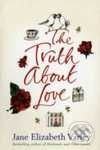 The Truth About Love - Jane E. Varley - kniha z kategorie Beletrie