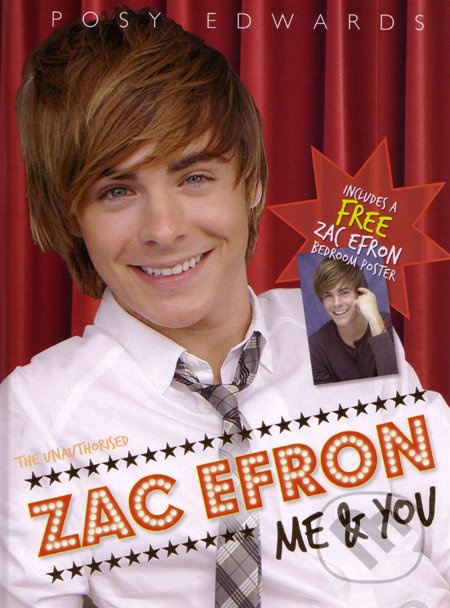 Zac Efron: Me and You - Posy Edwards - kniha z kategorie Životopisy
