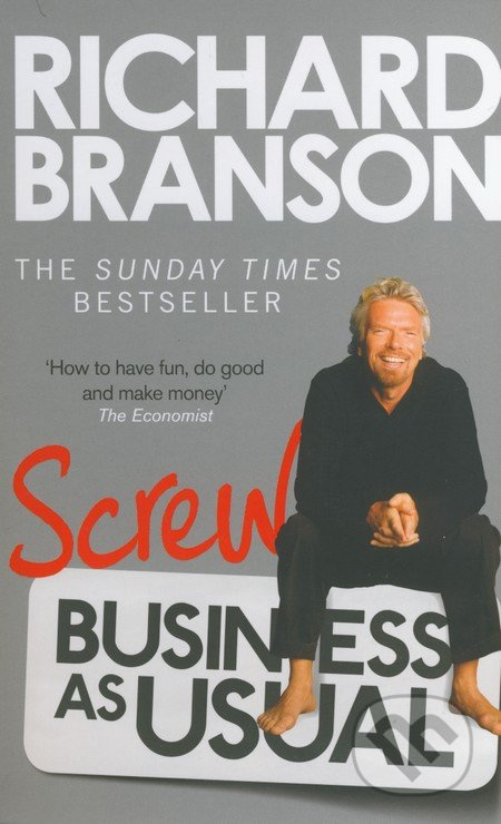 Screw Business as Usual - Richard Branson - kniha z kategorie Odborné a naučné