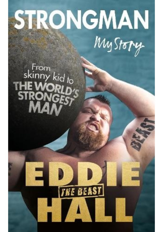 Strongman, My Story Ebury Publishing