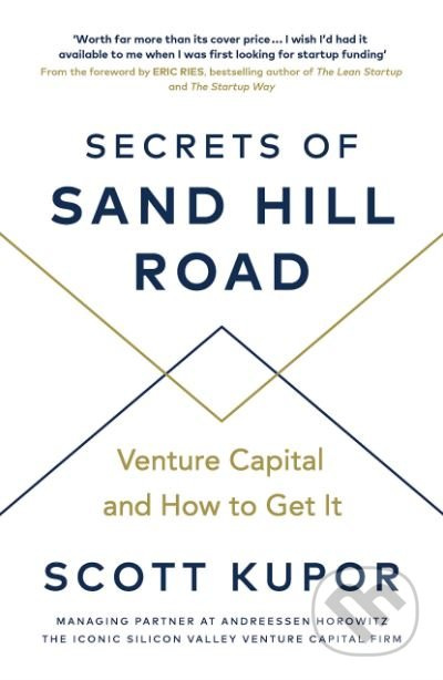 Secrets of Sand Hill Road (Venture Capital and How to Get It) - kniha z kategorie Podnikání