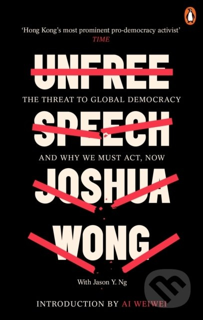 Unfree Speech (The Threat to Global Democracy and Why We Must Act, Now) - kniha z kategorie Humanitní a společenské vědy